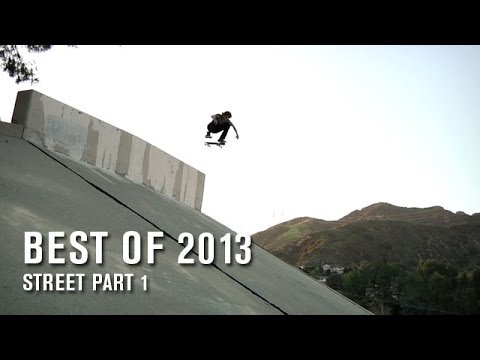 Best Of 2013: Street Part 1 - TransWorld SKATEboarding