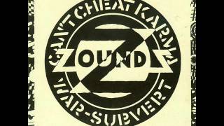 Zounds - Can't Cheat Karma