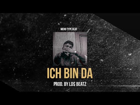 MERO x ENO TYPE BEAT - ICH BIN DA (Prod. by Ld$)
