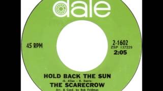 Scarecrow -- "Hold Back The Sun" (Date) 1968