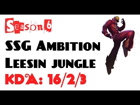 Korea Ranked - SSG Ambition - Leesin jungle (Feb 10, 2016)