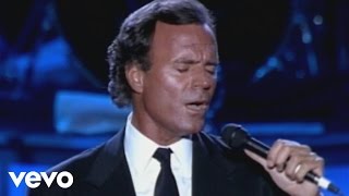 Julio Iglesias - To All the Girls I've Loved Before (from Starry Night Concert)