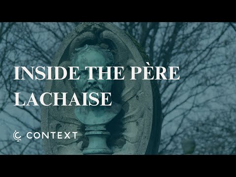 Père Lachaise Cemetery: Stories of Paris' Most Famous Cemetery