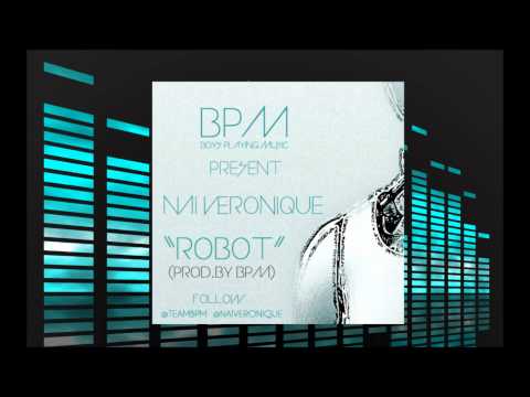 BOYS PLaYiNG MUSIC Feat Nai Veronique - Robot