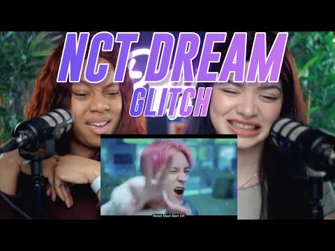 NCT DREAM 엔시티 드림 '버퍼링 (Glitch Mode)' MV reaction