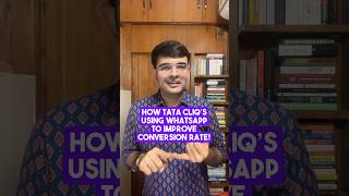 How Tata Cliq is using WhatsApp to drive up sales!