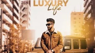 Luxury Life Rajan Dhaliwal Rupan Bal (Latest Punjabi Song) 2019.