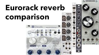 Video thumbnail for Eurorack reverb comparison by John Schussler