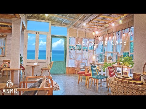 Seaside Coffee Shop Ambience - Cafe Sound, Ocean Wave Sounds & Bossa Nova Jazz Music
