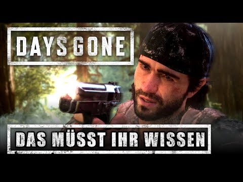 Days Gone - Das müsst ihr wissen