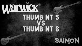 Video thumbnail for Warwick comparison - Thumb NT 5 vs Thumb NT 6 by SaimoN