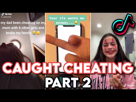 Caught Cheating Part 2 | TikTok Compilation