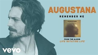 Augustana - Remember Me (audio)