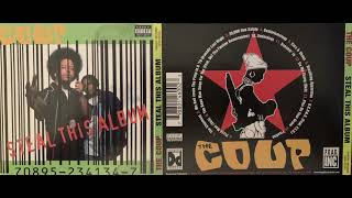 (13. THE COUP - PISS ON YOUR GRAVE - STEAL THIS ALBUM 1988) BOOTS RILEY E-ROC PAM THE FUNKSTRESS