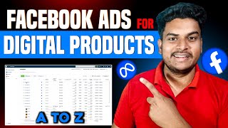 How To Run Facebook Ads For Digital Products | Sell Digital Products On Facebook Ads