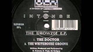 Intense ‎– The Drowzee E.P.  - The Doctor