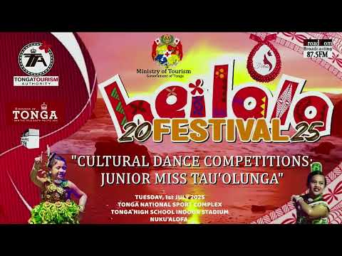 HEILALA FESTIVAL 2025 - CULTURAL DANCE COMPETITION : JUNIOR  MISS TAU'OLUNGA