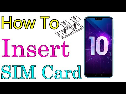 Honor 10 : How to insert the SIM Card Honor 10 ?