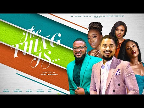 THE THING IS | BEN TOUITOU, INEM KING, AUDREY HARRISON - Nigerian Movies 2024 Latest Full Movies