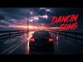 ️ DANCIN SONG CINEMATIC VIBES NIGHT DRIVE EDIT Viral Trendingnow Song Fypシ゚viral Fyy