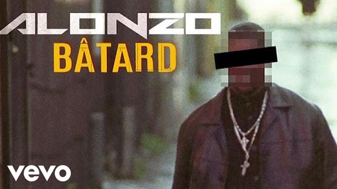 Batard By Alonzo In Top 100 Songs Chart Daily Top Chart Popnable intro: ni l'un ni l'autre, je suis, j'étais et resterai moi (x7). popnable