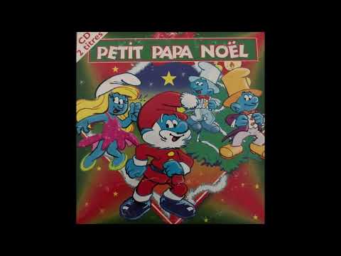 PETIT PAPA NOEL - EXTRAITS DE "L'ALBUM SCHTROUMPF PARTY 2" [1996]