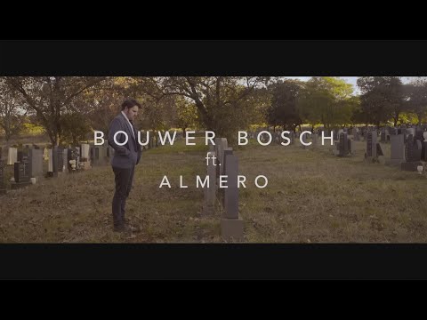 Bouwer Bosch - Ses Voet Diep In Vergifnis (ft. Almero)