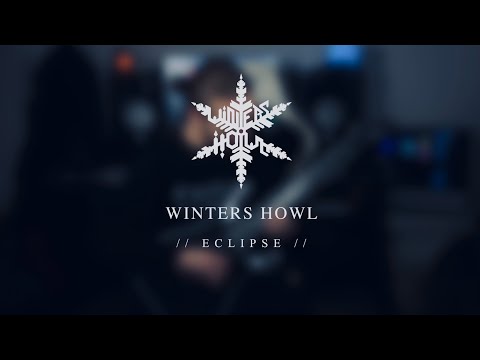 Winters Howl - Eclipse Solo Playthrough