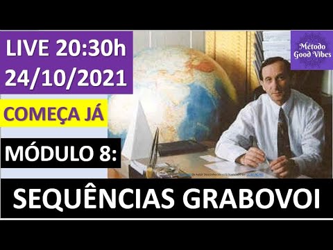 LIVE - Módulo 8 - Sequências Grabovoi -24/10/2021 - 20:30h #MétodoGoodVibes - Curso Básico