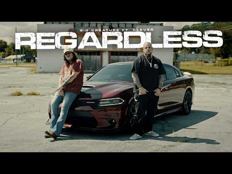 Big Creature & Clever - Regardless [Official Video]