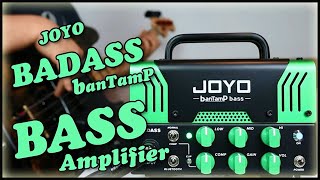 Video thumbnail for JOYO BanTamP Badass Bass Amplifier by Jo Bass