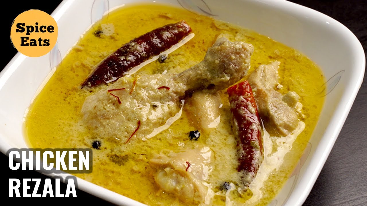 CHICKEN REZALA | KOLKATA STYLE CHICKEN REZALA RECIPE | MILD CHICKEN CURRY