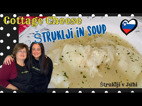 Cottage Cheese Štruklji | Štruklji v Juhi