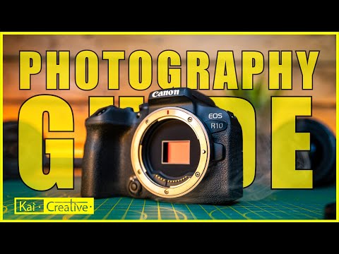 Canon R10 Beginners Guide to Photography | 2025 | KaiCreative
