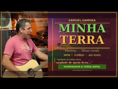 Samuel Samuka — Minha Terra (Mantena) | MPB ao Vivo em Portugal (2025)