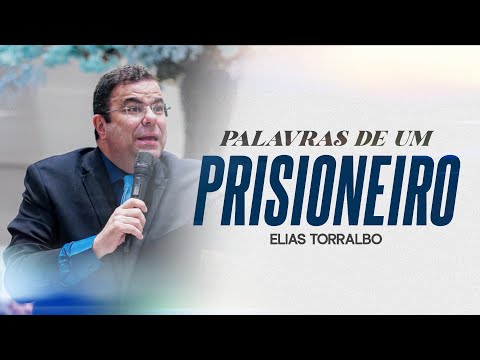 ELIAS TORRALBO - Paulo, a Timóteo, Meu Amado Filho [Congresso de Obreiros]