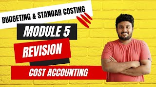 Budgeting & Standard Costing | B.Com BBA 4th Sem | Module 5 Revision | EduCrate