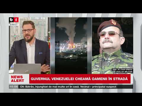 GEN R DAN GRECU, ANALIST MILITAR, DESPRE EXPLOZII ÎN VENEZUELA, TĂCERE LA CASA ALBĂ_Știri B1TV_3 ian