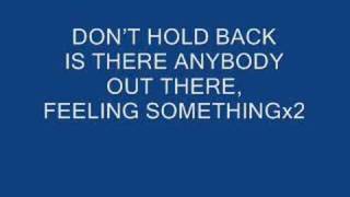 The Potblleez Dont Hold Back Lyrics