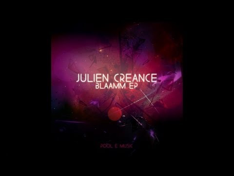 Julien Creance - Blaamm