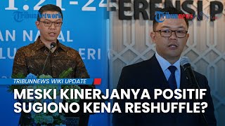 Sugiono Muncul dalam Isu Reshuffle, Faktanya Tak Termasuk Menteri Berkinerja Buruk & Setara Purbaya