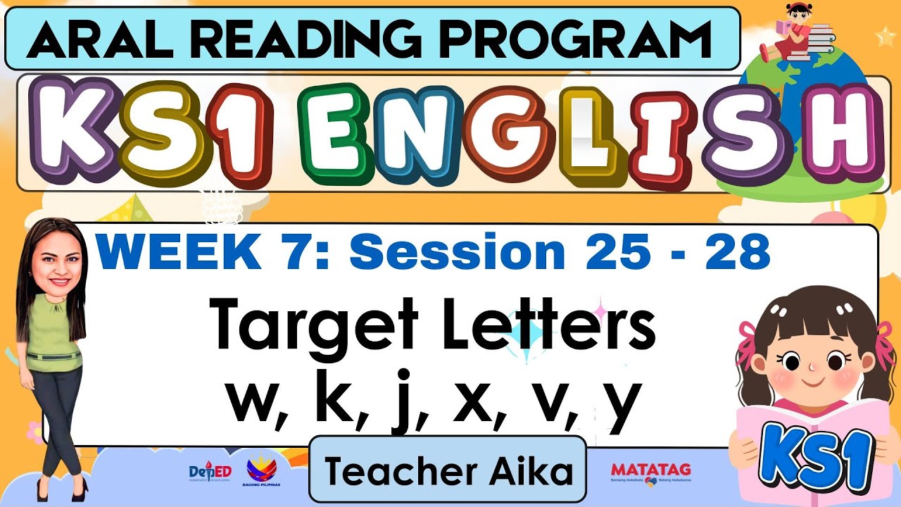 ARAL Program KS1 English | Week 7 Session 25 - 28 |Grade 1 to Grade 3 #AralProgram #ks1 #teacheraika