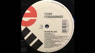 Teddy Pendergrass   Believe In Love