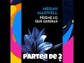 Pideme lo que quieras (megan maxwell) AUDIOLIBRO