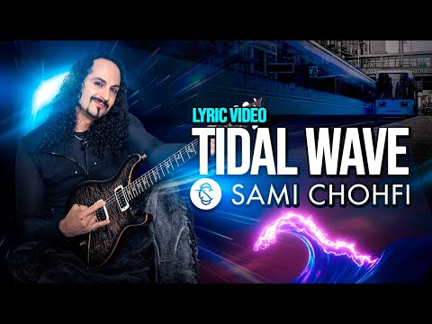 Tidal Wave - Sami Chohfi