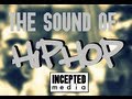 HIP HOP- The sound of HIP HOP: classic edition - A tribe called quest.