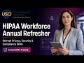 HIPAA WORKFORCE ANNUAL REFRESHER COURSE