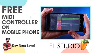 Video thumbnail for FL Studio - Android / IOS App - Image-Line Remote by Dev Next Level