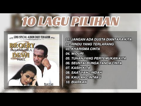 BROERY MARANTIKA & DEWI YULL - 10 LAGU PILIHAN