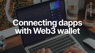 Connecting dapps with Web3 wallet